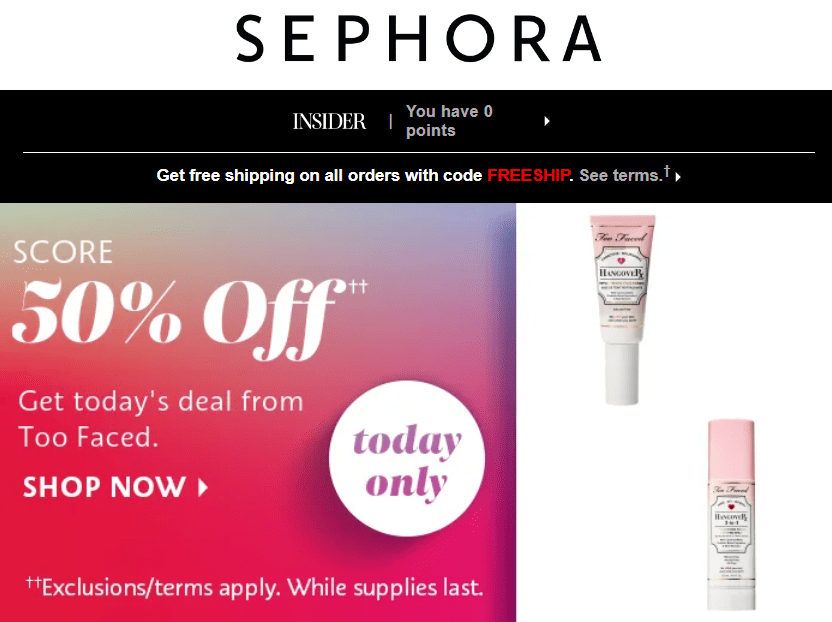 “Today’s Only” - Sephora