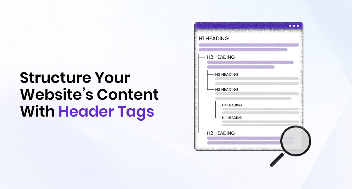 Structure Your Content With Header Tags